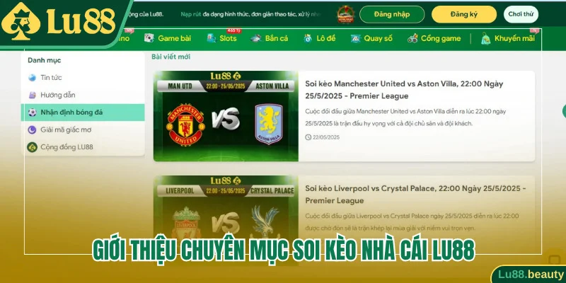 Giới thiệu về chuyên mục soi kèo nhà cái LU88